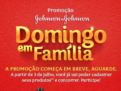 Promoção Domingo em Família Johnson e Johnson