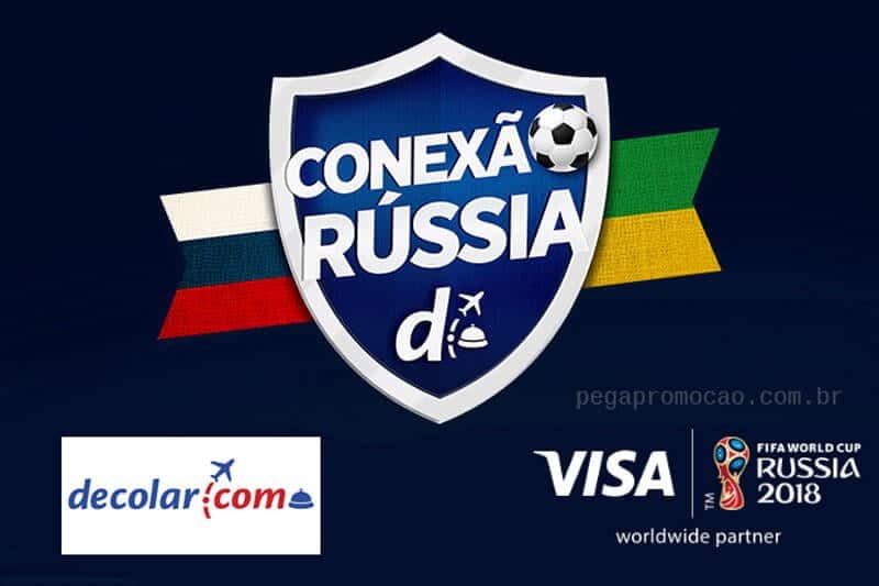 Promoção Decolar.com Conexão Rússia Visa | Copa do Mundo 2018