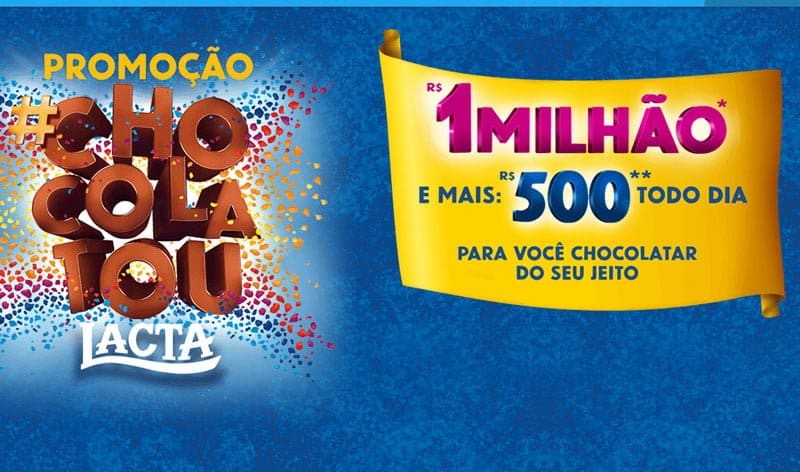 Cadastre-se na promoção Lacta Chocolatou e concorra a 1 milhão