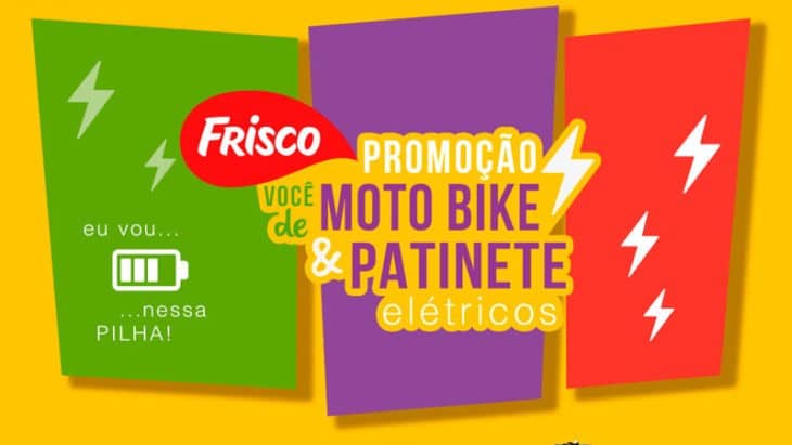 Promoção sucos Frisco 2020. Você de moto bike e patinete elétricos