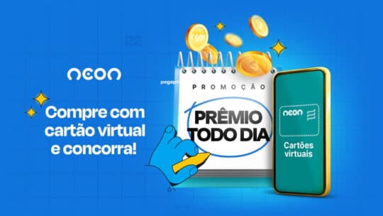 Promoção Prêmio Todo Dia Visa Neon: Concorra a 40 mil reais