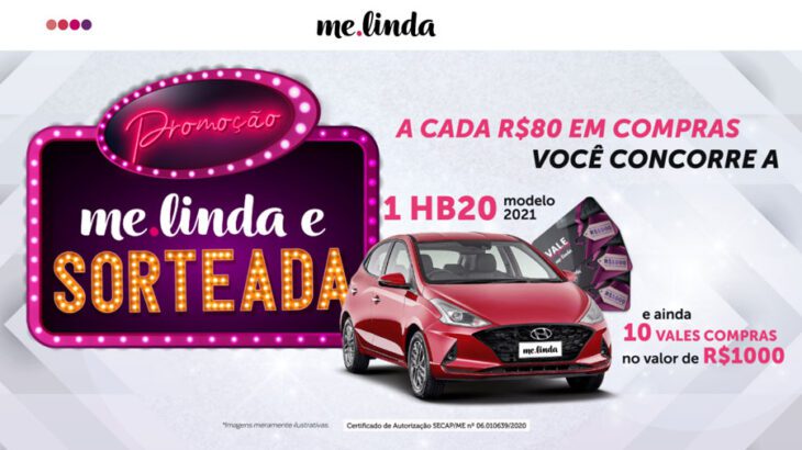 Promoção Me Linda e Sorteada