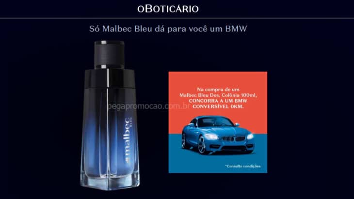 Promoção O Boticário Malbec Bleu - Concorra a um BMW de 320 mil