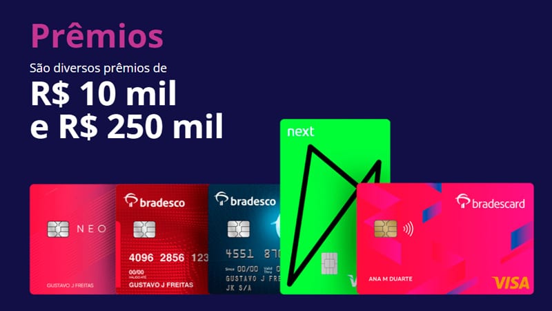 Prêmios de até 250 mil