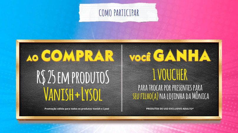 Como participar da Promoção Vanish Lysol - Volta às aulas