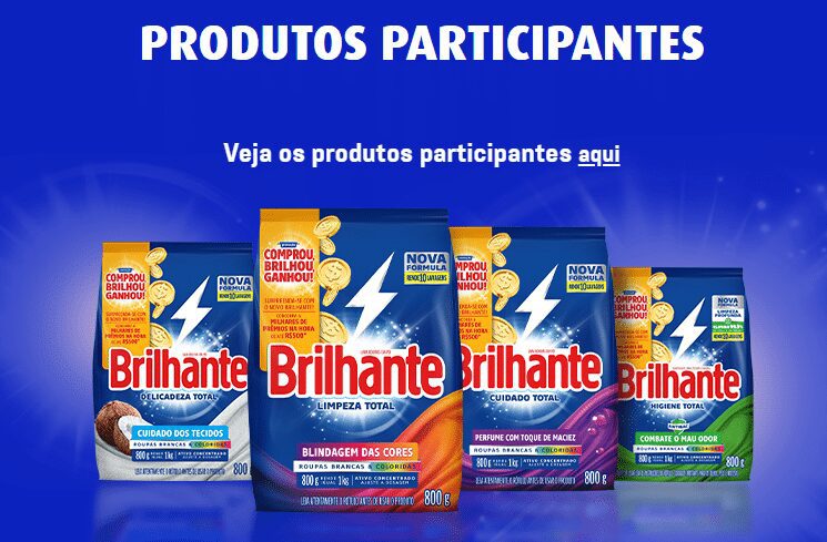 Produtos participantes da promoção brilhante