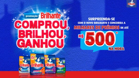 Promoção Brilhante Comprou Brilhou Ganhou