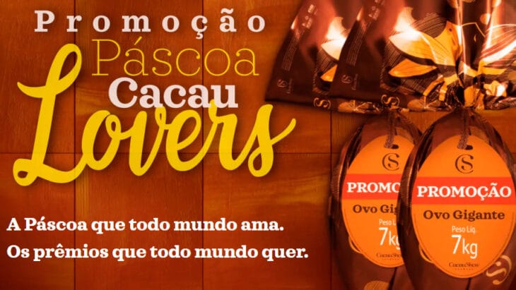 Promoção de Páscoa Cacau Show, Cacau Lovers