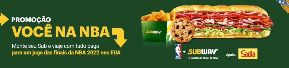 Como participar da promocao Subway NBA