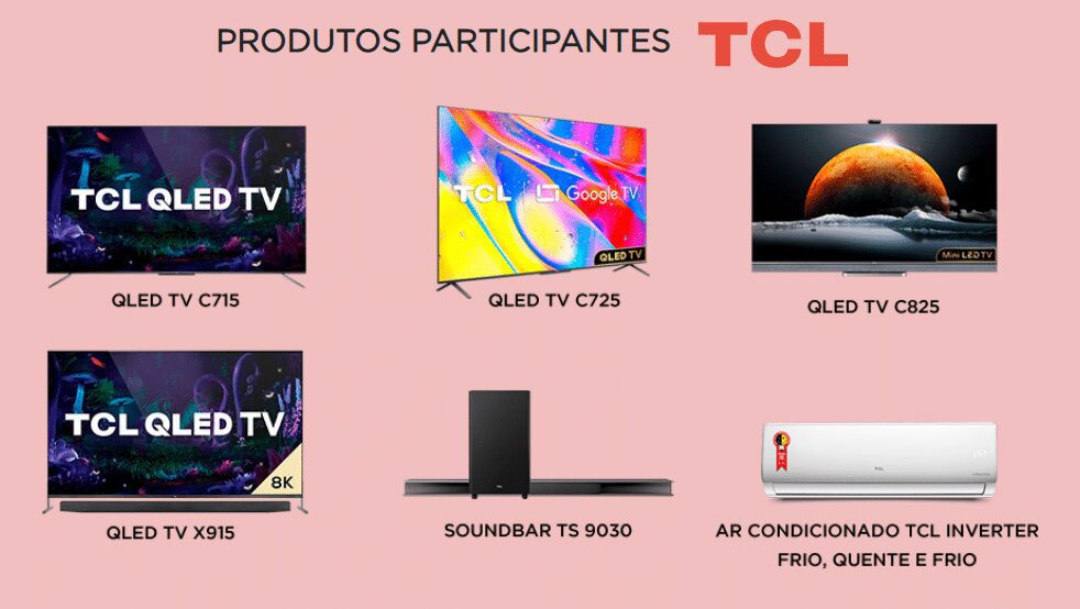 Promoção Dia das Mães SEMP TCL 2022 - Compre a ganhe