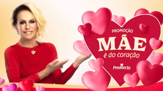 Promoção Predilecta 2022 Mãe é de Coração