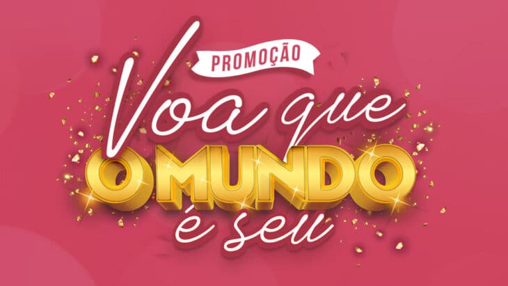 Promoção Vult 2022 Voa que o mundo é seu