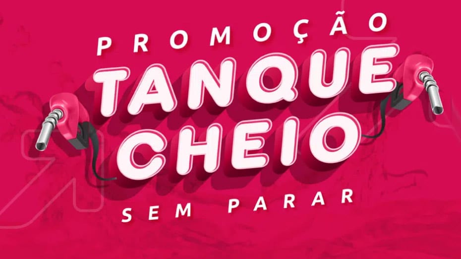 Promoção Sem Parar 2022 Tanque Cheio