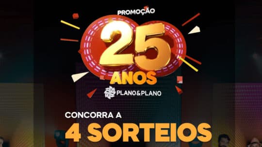 Promoção Plano e Plano 25 anos