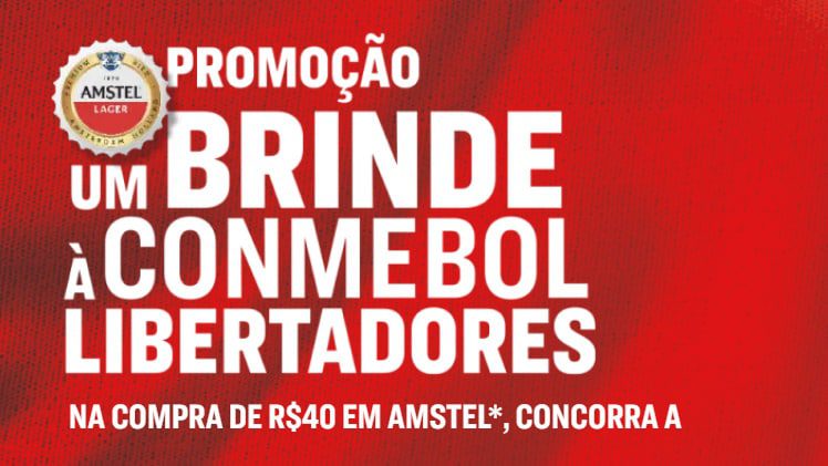 Promoção Amstel um Brinde à Conmebol Libertadores
