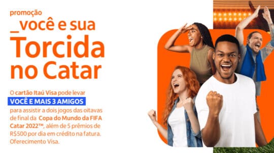 Promoção Itaú Copa do Catar - Você e mais três amigos na Copa do Mundo