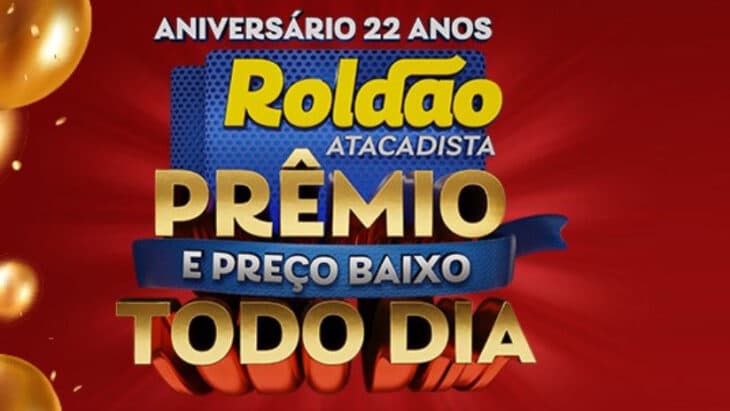 Promoção Aniversário Roldão Supermercados