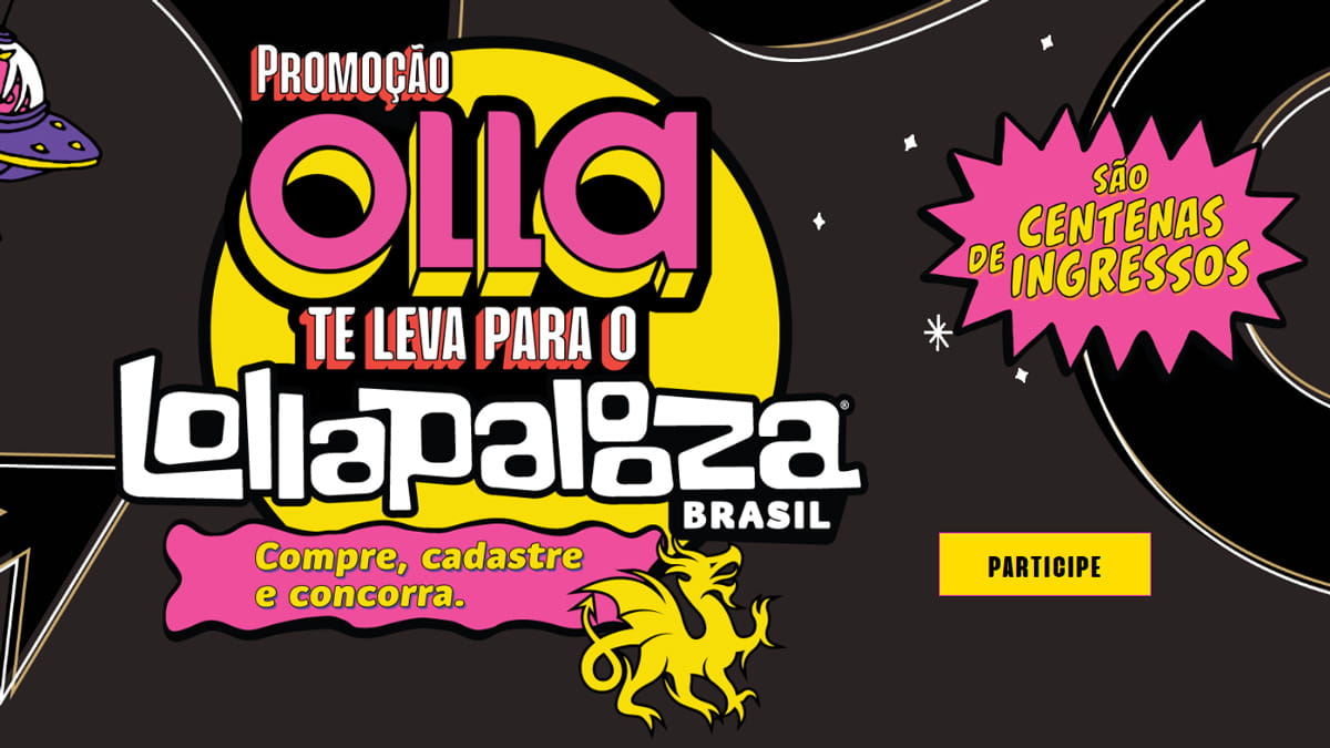 Promoção Olla Te Leva para o Lollapalooza