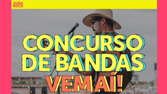 Promoção João Rock 2023: Concurso de bandas