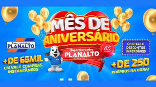 promocao de aniversario supermercado planalto