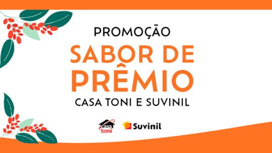 promocao-sabor-de-premios-casa-toni