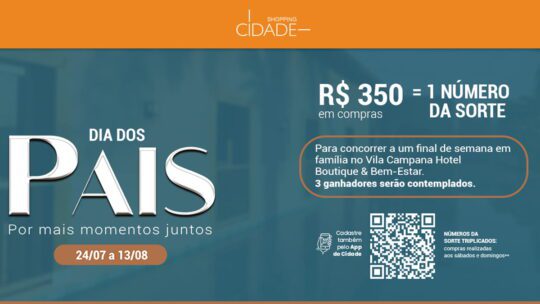 promocao-shopping-cidade-dia-dos-pais