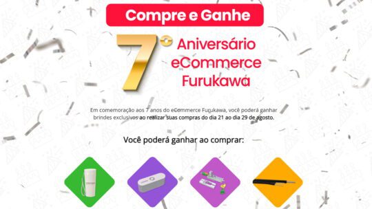 Promoção Furukawa 2023 Aniversário 7 Anos Comprou Ganhou