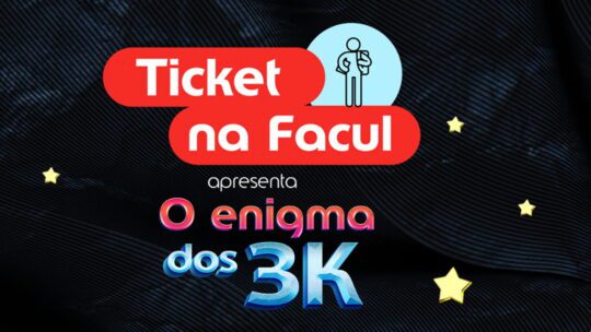 Promoção Ticket na Facul 2023