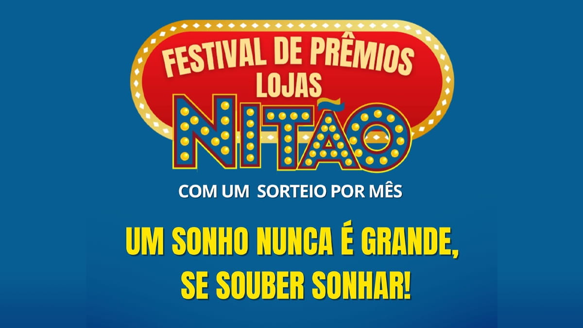 promocao-lojas-nitão-2023-festival-de-prêmios