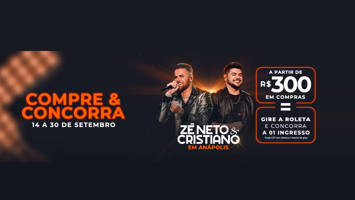 Promoção Brasil Park Shopping Zé Neto e Cristiano: Compre e Concorra a Ingressos para o Show Exclusivo