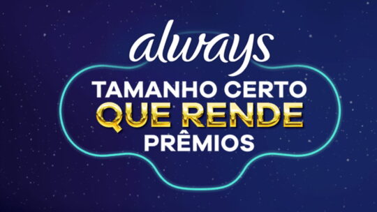 Promoção Always 2023 Tamanho Certo Que Rende Prêmios de até R$ 10 Mil