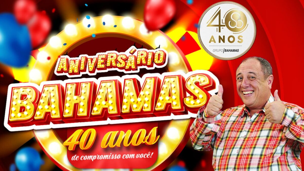 promoção aniversário bahamas 2024