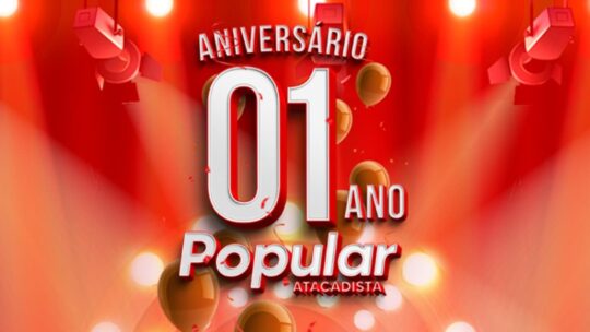 promoção aniversário popular atacadista 2024