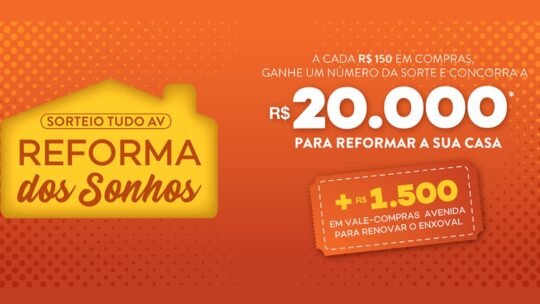 promoção lojas avenida 2024 reforma dos sonhos