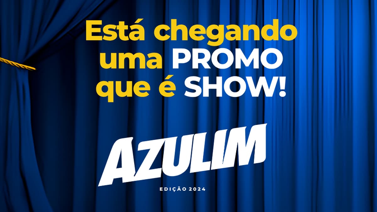 Promoção Azulim 2024 Promoshow