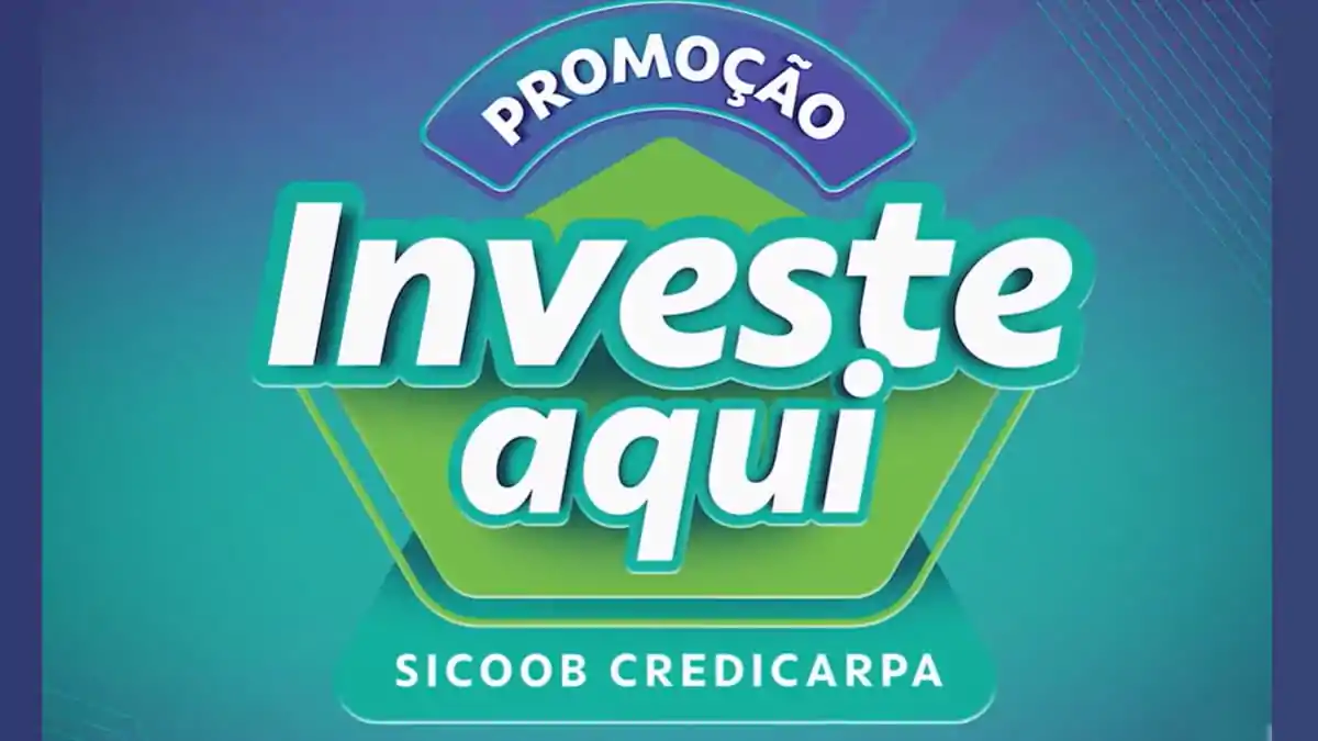 Promoção Sicoob Investe Aqui 2024