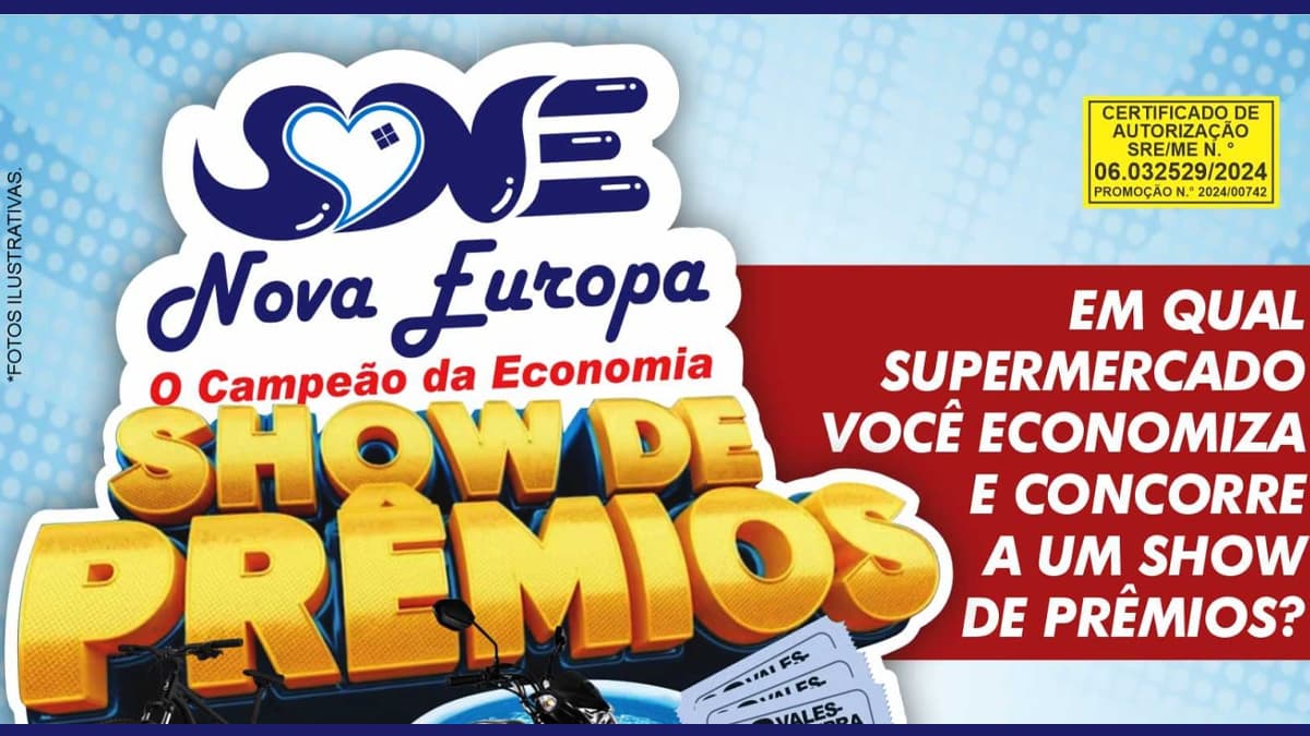 Promoção Supermercado Nova Europa 2024 Show de Prêmios