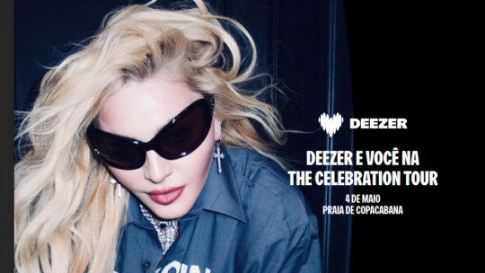 Promoção Deezer e Você no Show da Madonna em Copacabana