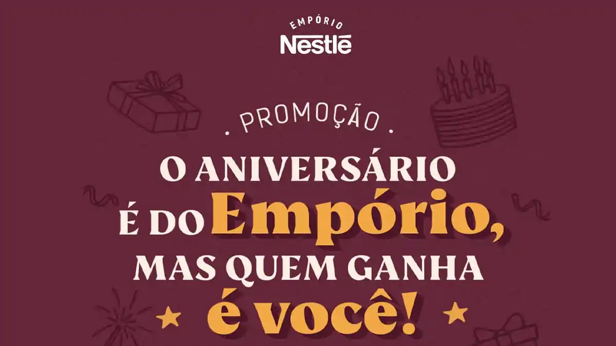 Promoção Nestlé 2024 Aniversário Loja Empório