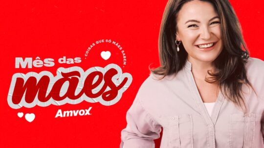 Promoção Amvox 2024 Mês Das Mães