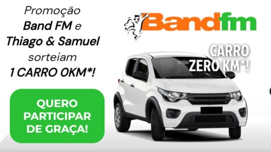 Promoção Band FM Sorteio de Carro