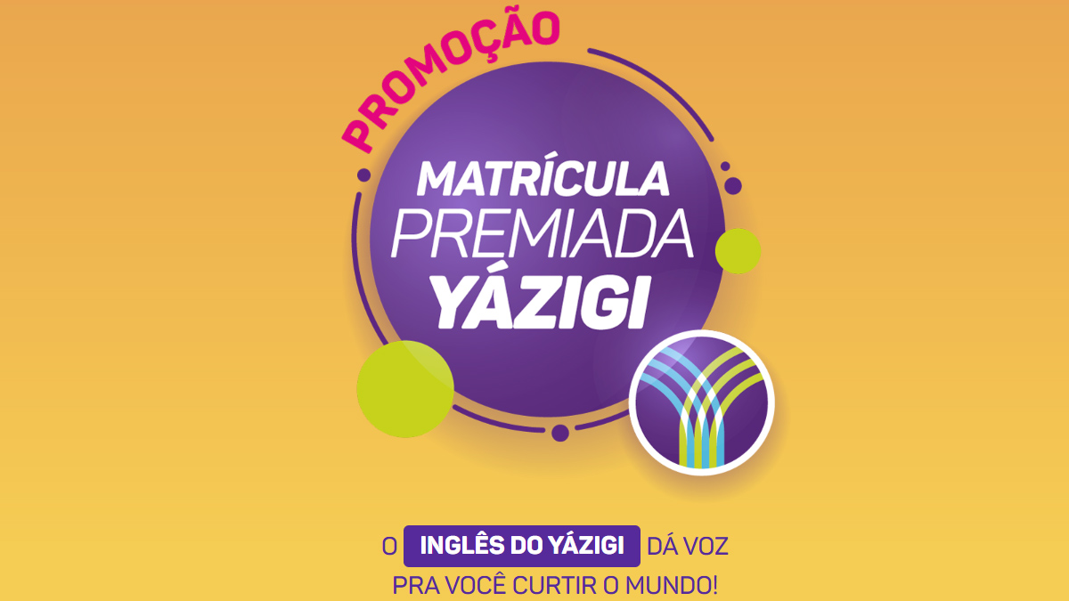 Promoção Yázigi Matrícula Premiada
