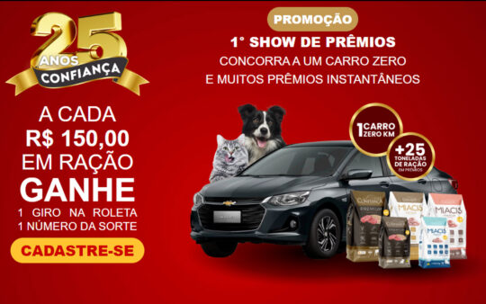 Promoção Ração Confiança 25 Anos