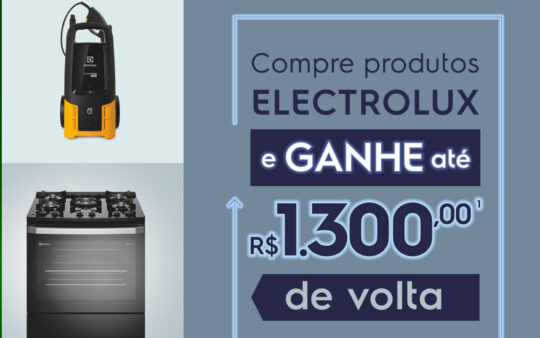 Promoção Mês de Aniversário Electrolux: Ganhe Cashback