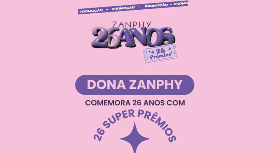 Promoção Zanphy Cosméticos 26 Anos: Ganhe até R$10 MIL