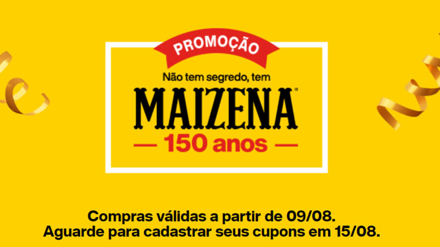 Promoção Não Tem Segredo Tem Maizena 150 Anos