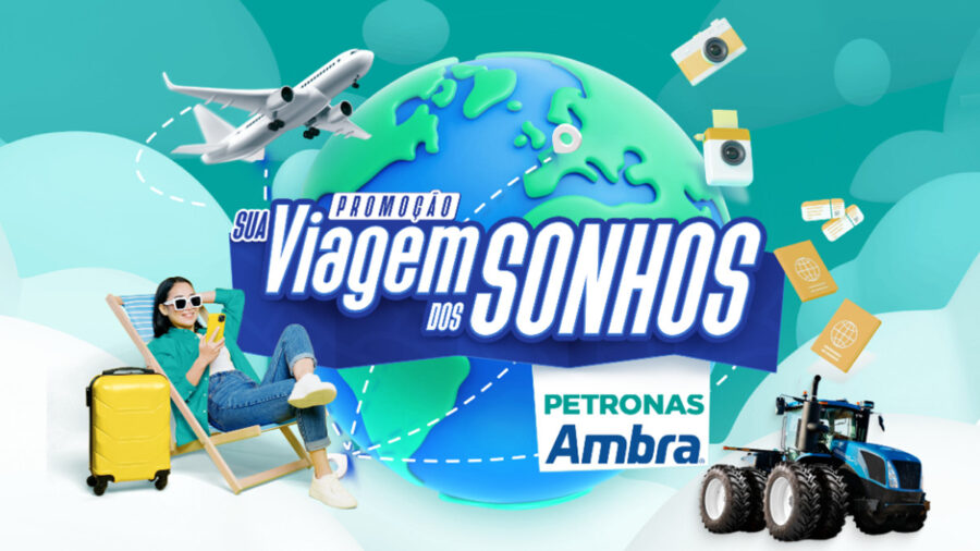 Conquiste a Viagem dos Sonhos com a Petronas Ambra