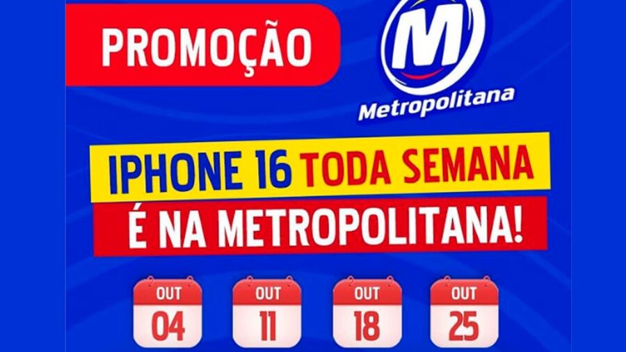 Promoção Metropolitana iphone 16