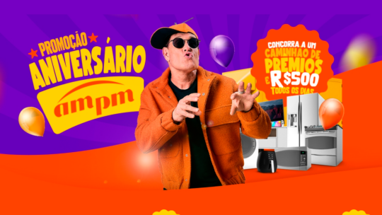 Promoção Aniversário AmPm com a Chance de Ganhar R$70 Mil