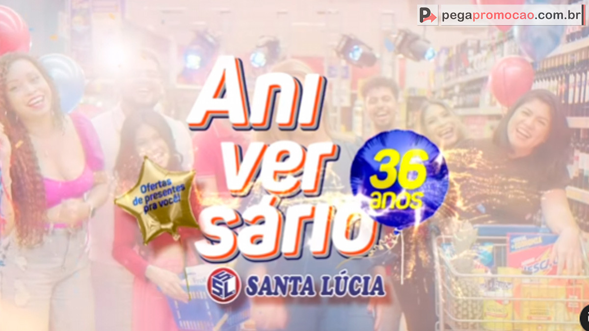 Promoção Supermercado Santa Lúcia Aniversário Premiado